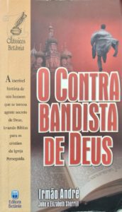 Dica de leitura - "O Contrabandista de Deus", clássico cristão