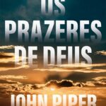 os-prazeres-de-deus