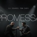 Miniatura do vídeo: Eli Soares, Ton Carfi – Promessa (Ao Vivo Em Belo Horizonte / 2022)