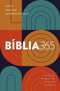 3 motivos para ler a Bíblia inteira em 2024 Capa da Bíblia 365 NVT (Foto: Reprodução Mundo Cristão)