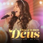 Miniatura do vídeo: Esther Fiaux | Esse é o Meu Deus [Clipe Oficial]