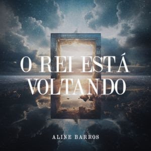 Aline Barros apresenta "O Rei Está Voltando" em novo projeto