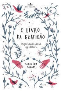 O Livro da Gratidão Inspiração para agradecer