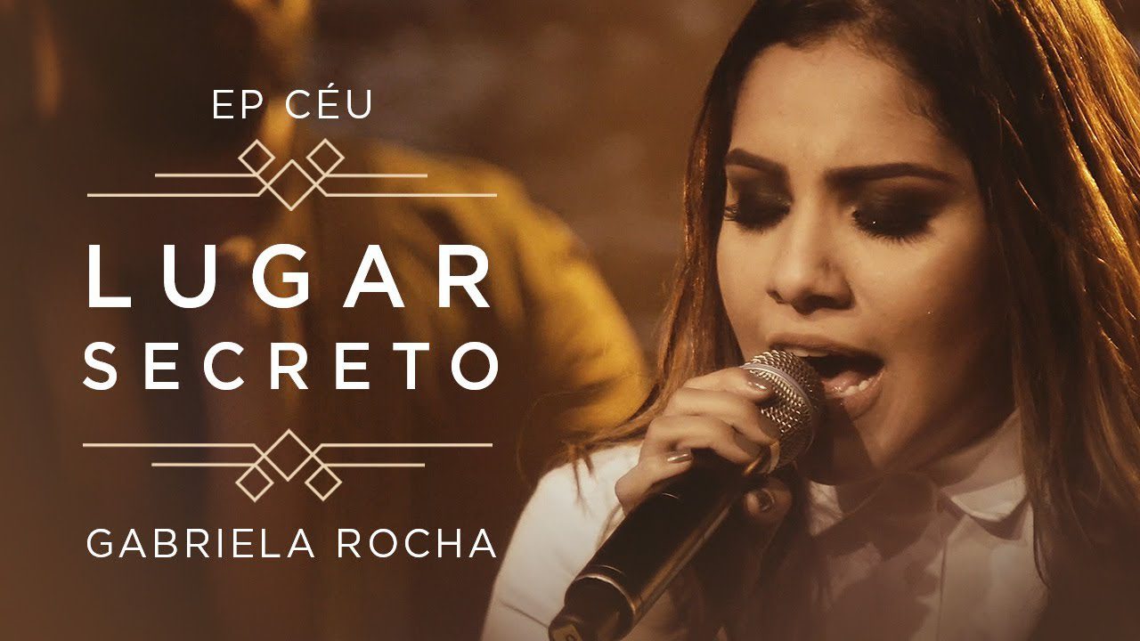 Secret Place – Gabriela Rocha